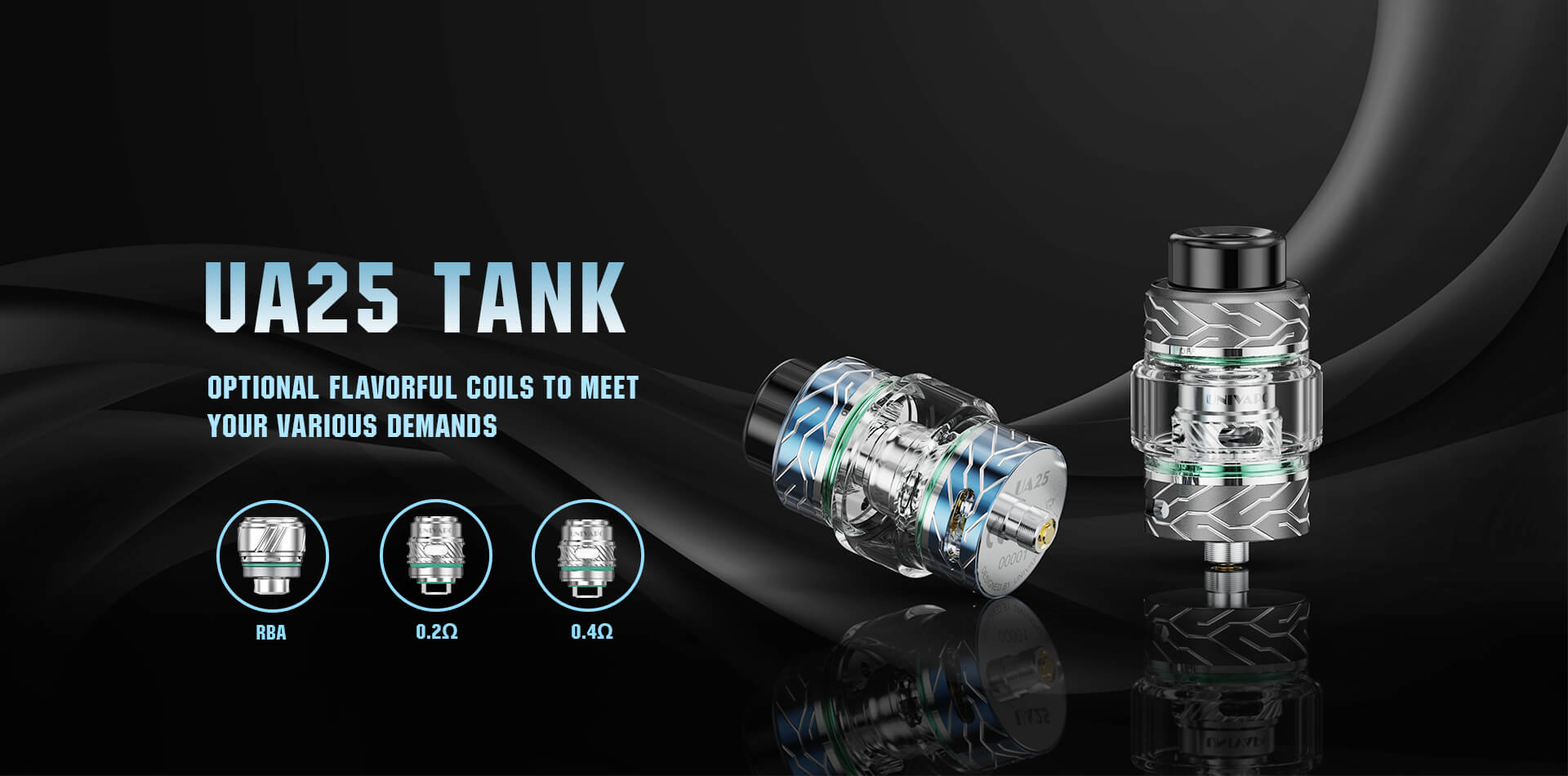 Ua25-tank  -  abundant flavor marvelous vapor - univapo's new sub-ohm tank,it comes out with its new mesh material and structure,which provides you abundant flavor and marvelous vapor.-8